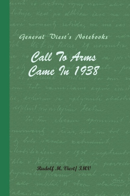Call to Arms Came in 1938