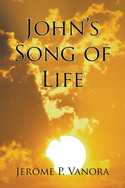 Johns Song of Life