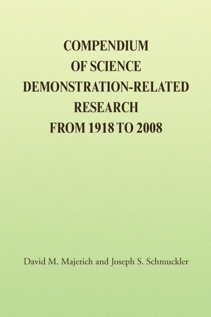 Compendium of Science Demonstration-Related Research from 1918 to 2008