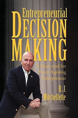 Entrepreneurial Decision Making A Must-read for Every Aspiring Entrepreneur