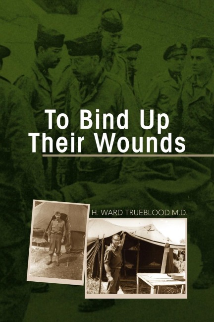 To Bind Up Their Wounds