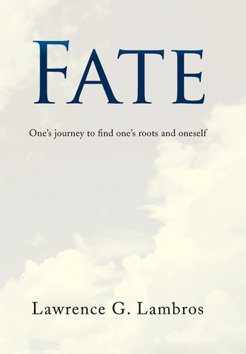 Fate One's Journey to Find One's Roots and Oneself