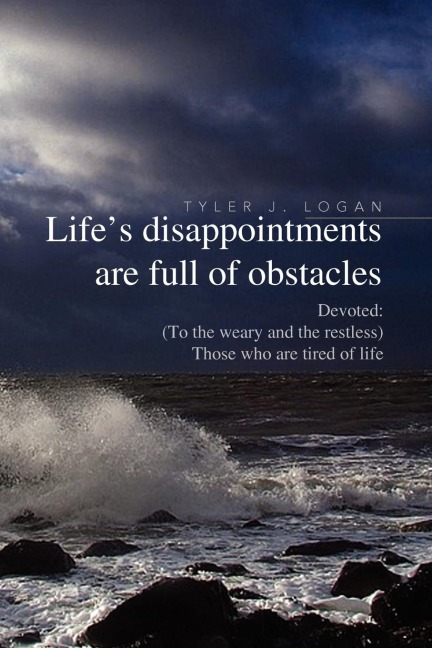 Lifes Disappointments Are Full of Obstacles