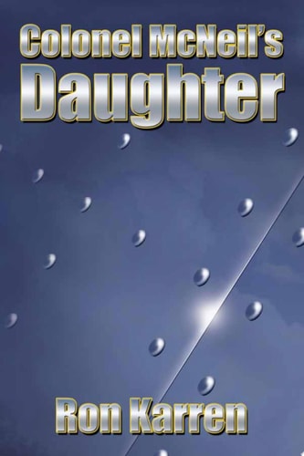 Colonel Mcneil's Daughter