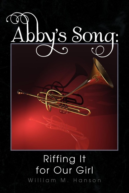 Abbys Song: Riffing It for Our Girl