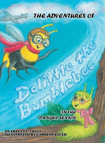 The Adventures of Dolittle the Bumblebee In The Danger Sensor