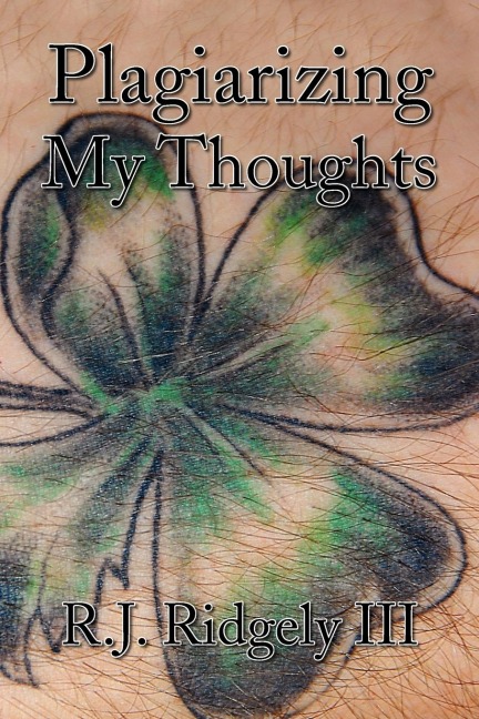 Plagiarizing My Thoughts