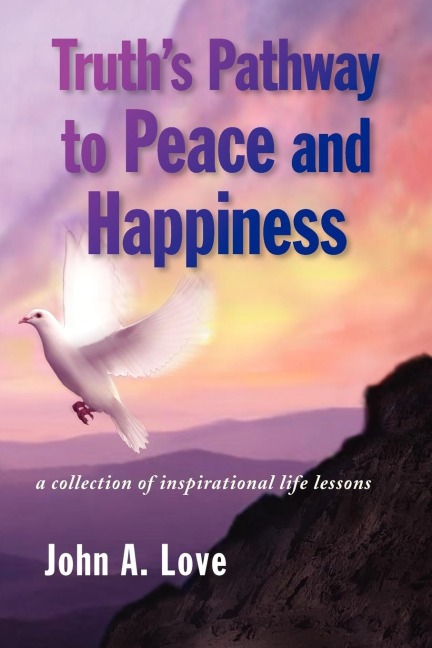 Truths Pathway to Peace and Happiness