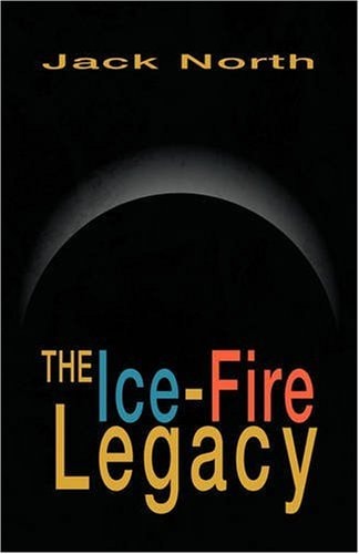 The Ice-Fire Legacy