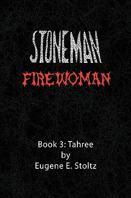 Stoneman Firewoman Book 3: Tahree