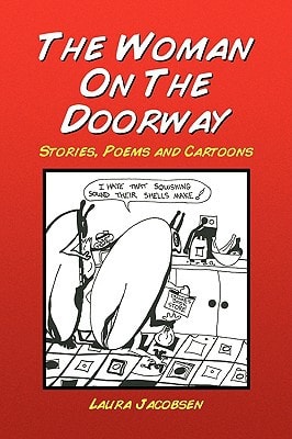 The Woman on the Doorway Stories, Poems and Cartoons