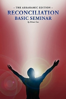 Reconciliation Basic Seminar The Abrahamic Edition