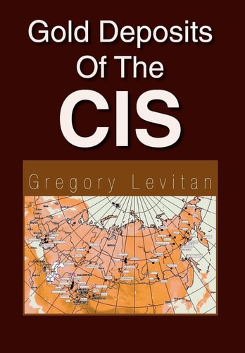 Gold Deposits of the CIS