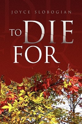 To Die For