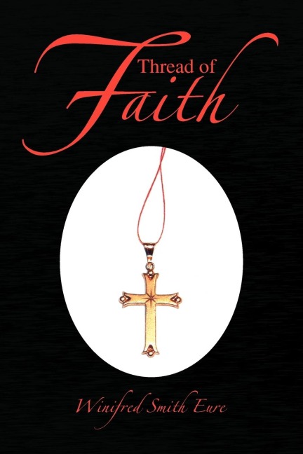 Thread of Faith