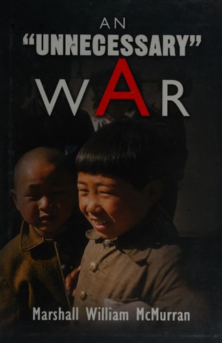An ''Unnecessary'' War