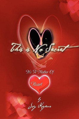 This Is No Secret The Path to the AWAKENING of YOUR HEART