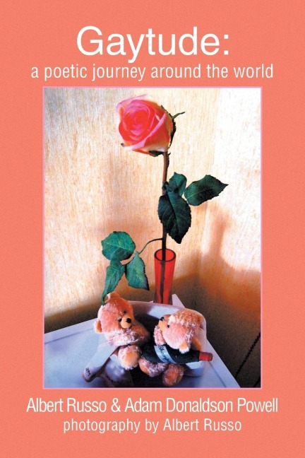 Gaytude: A Poetic Journey Around the World