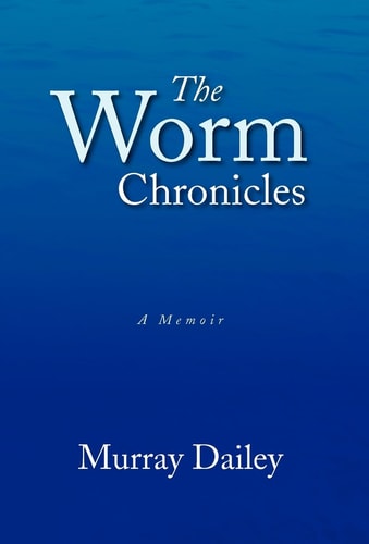 The Worm Chronicles