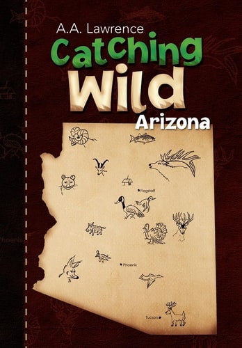 Catching Wild Arizona