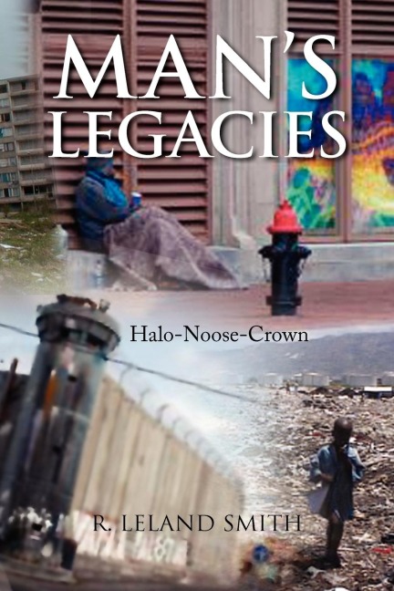 Mans Legacies
