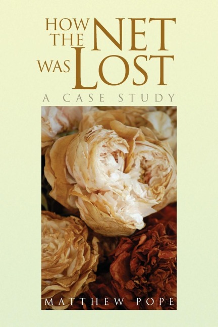 How the Net Was Lost: A Case Study