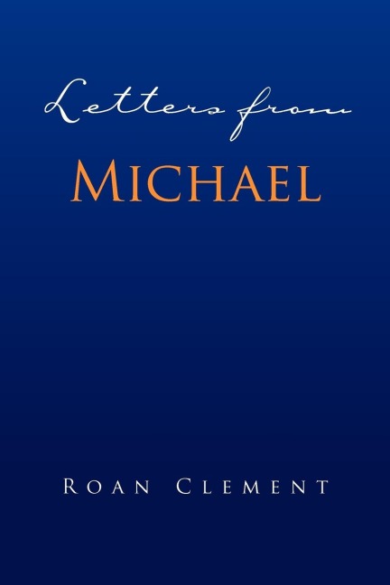 Letters from Michael