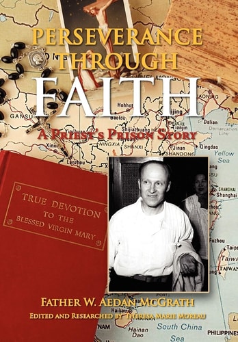 Perseverance Through Faith A Priest's Prison Story
