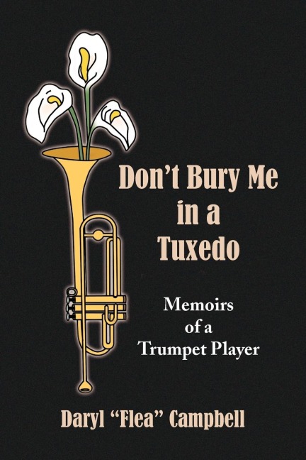 Dont Bury Me in a Tuxedo