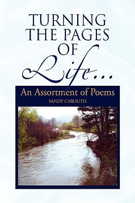 Turning the Pages of Life... An Assortment of Poems