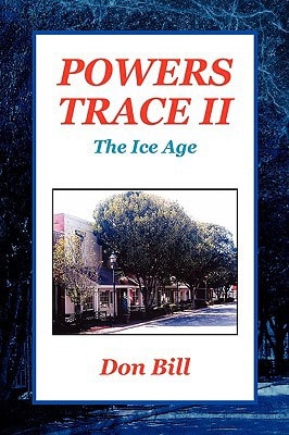 Powers Trace II The Ice Age