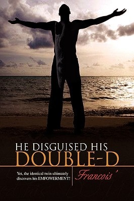 He Disguised His DOUBLE-D Yet, the Identical Twin Ultimately Discovers His EMPOWERMENT!