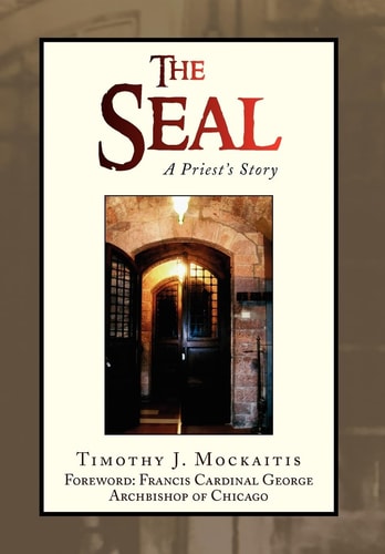 The Seal A Priest's Story