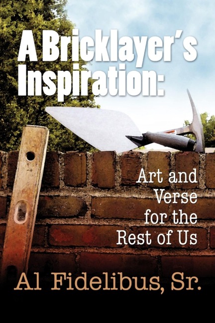 A Bricklayers Inspiration