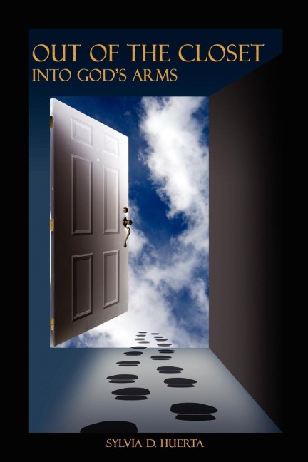 Out of the Closet Into Gods Arms