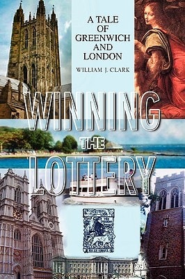 Winning the Lottery A Tale of Greenwich and London