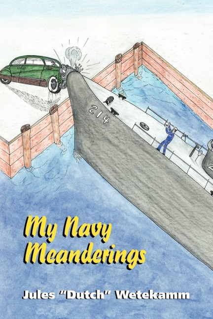 My Navy Meanderings