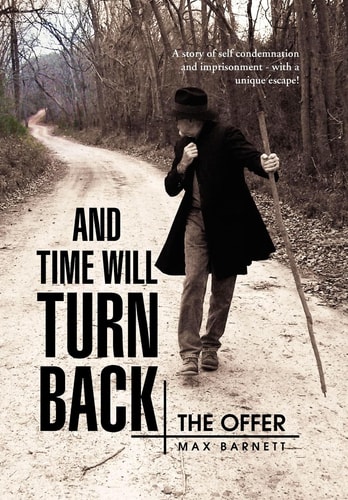 And Time Will Turn Back The Offer