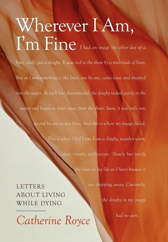 Wherever I Am, I'm Fine