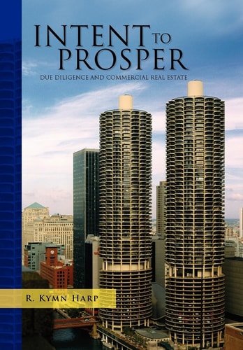 Intent to Prosper Vol. 1 Commercial Real Estate