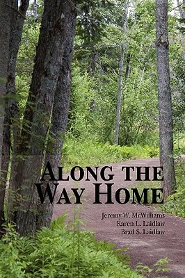 Along the Way Home