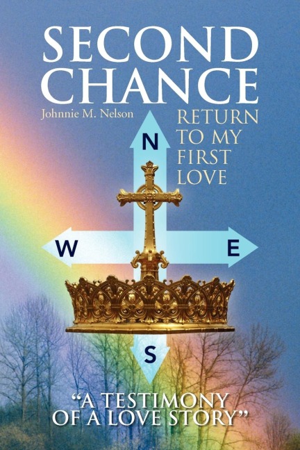 Second Chance a Testimony of a Love Story