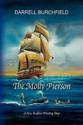The Molly Pierson A New Bedford Whaling Ship