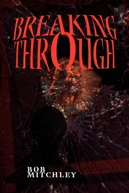 Breaking Through