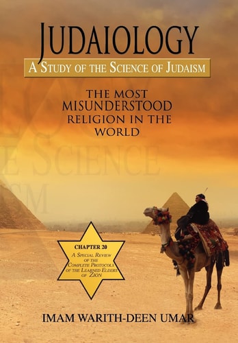 Judaiology A Study of the Science of Judaism : the Most Misunderstood Religion in the World