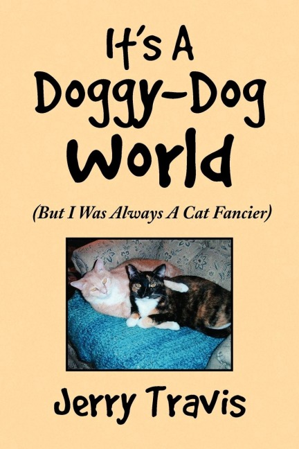 Its a Doggy-Dog World