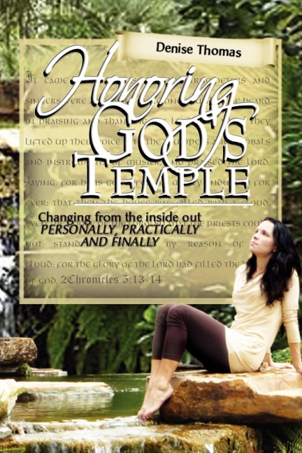 Honoring Gods Temple