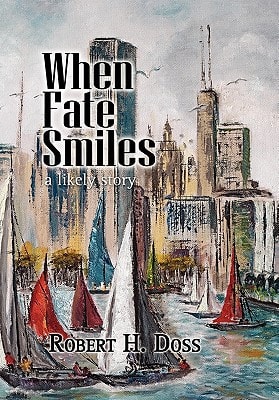 When Fate Smiles A Likely Story