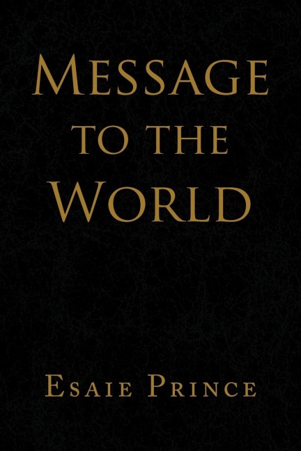 Message to the World