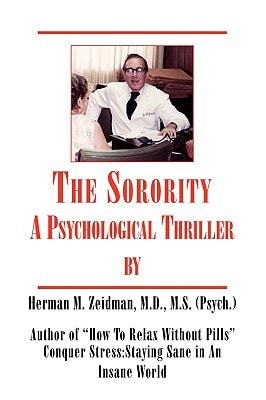 The Sorority A Psychological Thriller